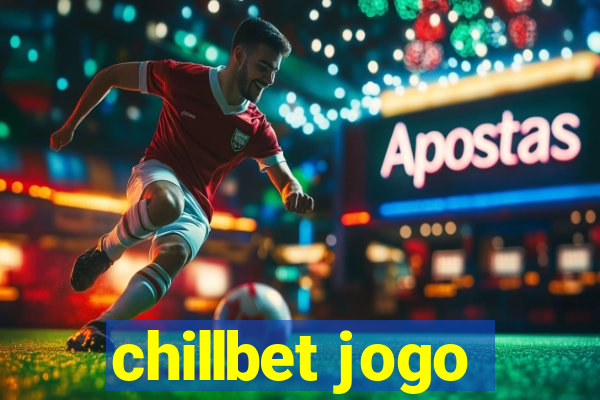 chillbet jogo